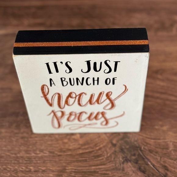 It's Just A Bunch Of Hocus Pocus Sign | Halloween - Picture 3 of 3